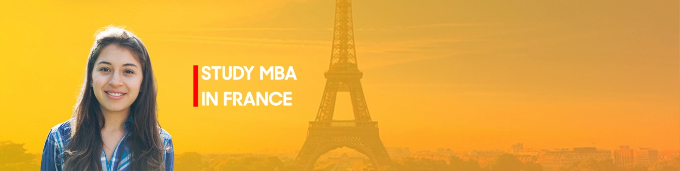 Top 10 Universities For MBA In France